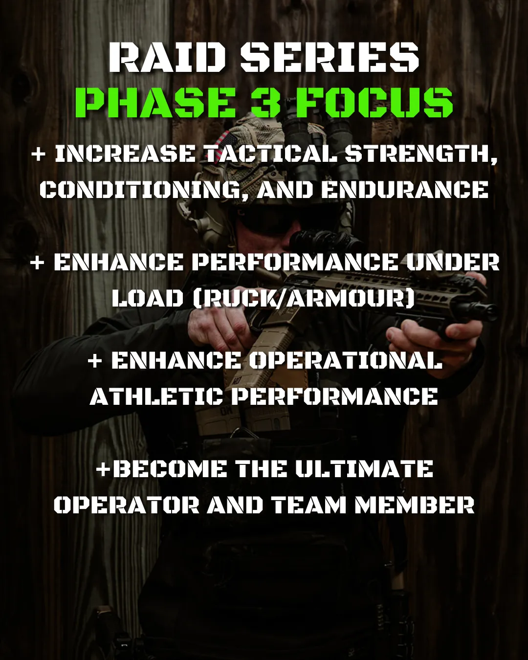 Phase 3 - Tactical Raider Program